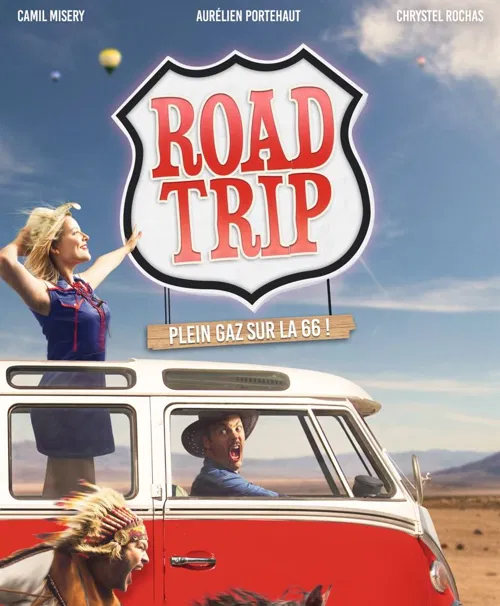 Affiche de Road Trip - Plein gaz sur la 66 !
