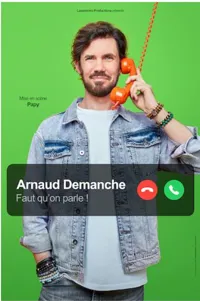 Arnaud Demanche dans Faut qu'on parle ! - 