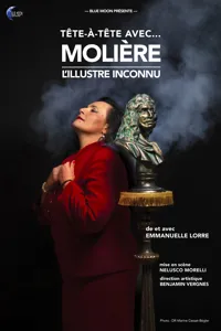 Tête-à-Tête avec... Molière (L'Illustre Inconnu) - 