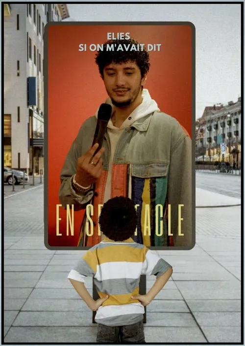 Affiche de Elies dans Si on m'avait dit
