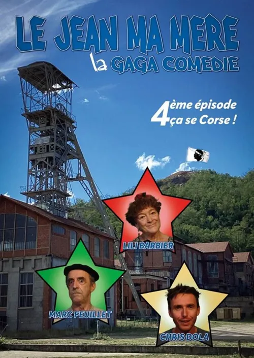 Affiche de Le jean ma mère 4 : Ca se corse !