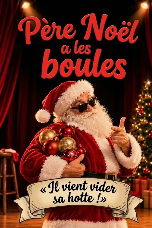 Affiche de Père Noël a les boules