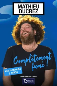 Mathieu Ducrez dans Complètement fumé - 