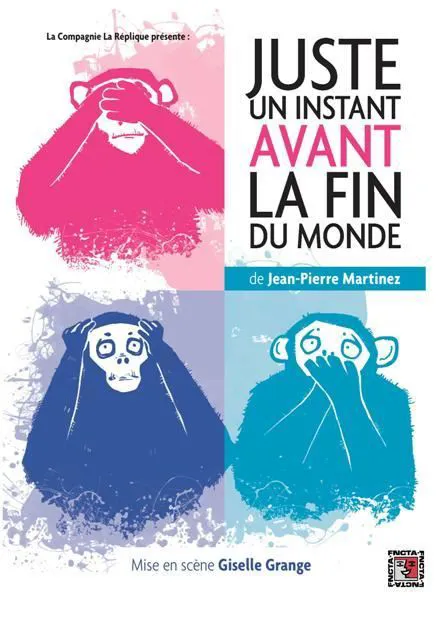 Affiche de Juste un instant avant la fin du monde