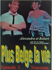 Plus belge la vie 3 - 