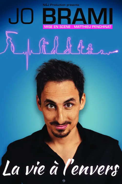 Affiche de Jo Brami dans La vie à l'envers