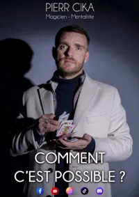 Affiche de Pierr Cika dans Comment c'est possible ?