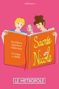 Affiche de Sacrée Nicole