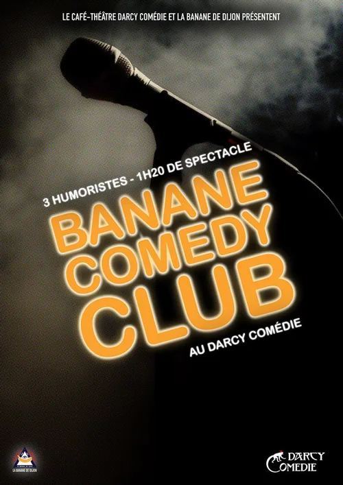 Affiche de La Banane Comedy Club