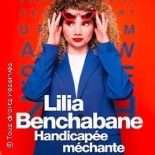 Affiche de Lilia Benchabane dans Attention handicapée méchante