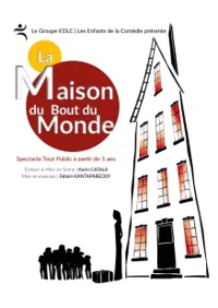 La Maison du Bout du Monde - 