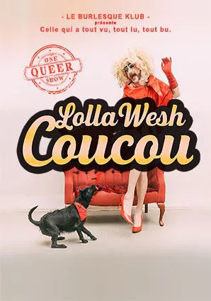 Affiche de Lolla Wesh dans Coucouuu