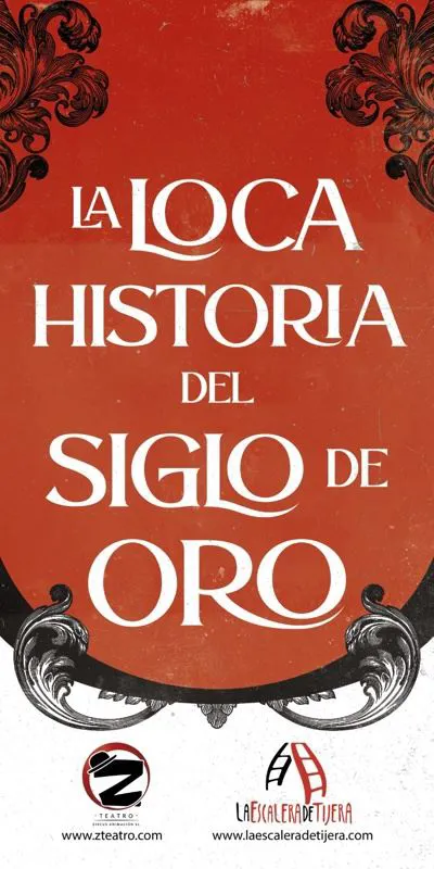 Affiche de La loca historia del Siglo de Oro