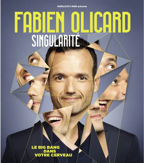 Affiche de Fabien Olicard dans Singularité