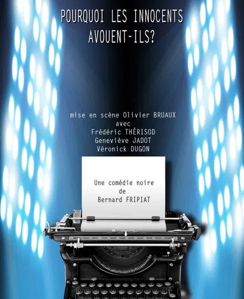 Affiche de Pourquoi les innocents avouent-ils ?