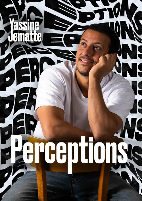 Affiche de Yassine Jematte dans Perceptions