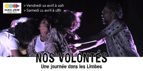 Affiche de Nos Volontés - une journée dans les limbes