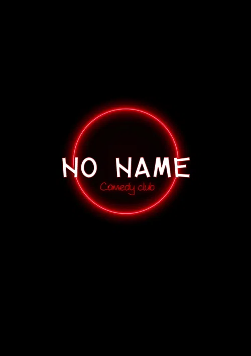 Affiche de No Name Comedy Club