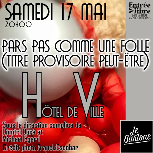 Affiche de Pars pas comme un folle (titre provisoire peut-être)