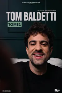 Tom Baldetti dans Tome 1 - 