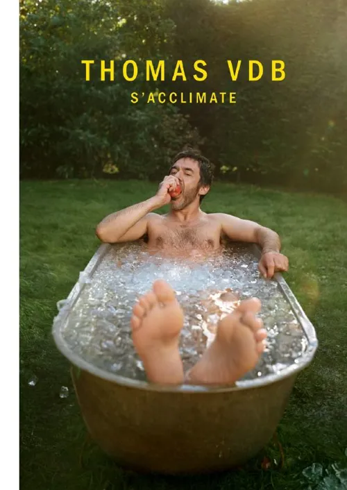 Affiche de Thomas VDB dans S'acclimate