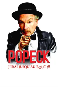 Popeck dans J'irai jusqu'au bout!!! - 