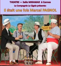 Il était une fois Pagnol - 