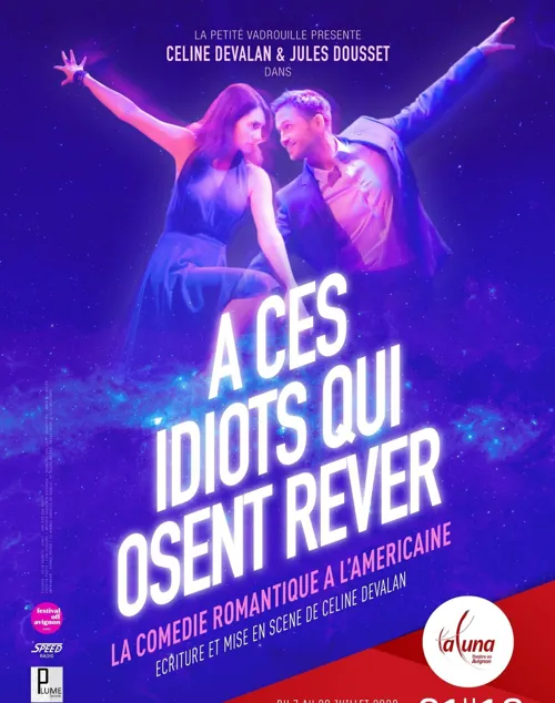 Affiche de A ces idiots qui osent rêver
