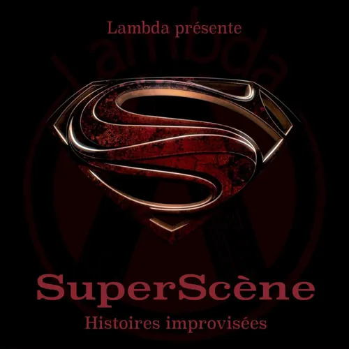 Affiche de SuperScene - Spectacle d'Improvisation Dirigée
