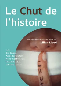 Le Chut de l'Histoire - 