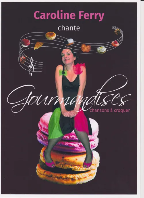 Affiche de Gourmandises, Chansons à croquer