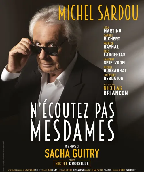 Affiche de N'écoutez pas, Mesdames | avec Michel Sardou et Nicole Croisille