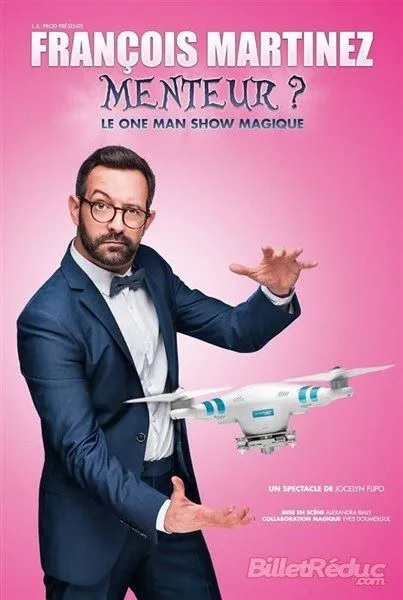 Affiche de François Martinez dans Menteur ?