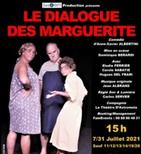 Le dialogue des Marguerite - 