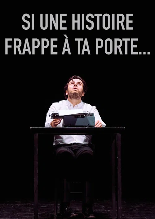 Affiche de Si une histoire frappe à ta porte