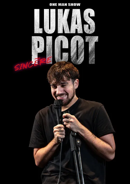 Affiche de Lukas Picot dans Sincère