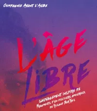 L'Âge Libre - 