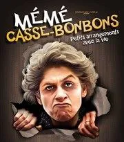 Affiche de Anne Cangelosi dans Mémé casses bonbons