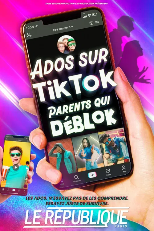 Affiche de Ados sur TikTok, parents qui déblok