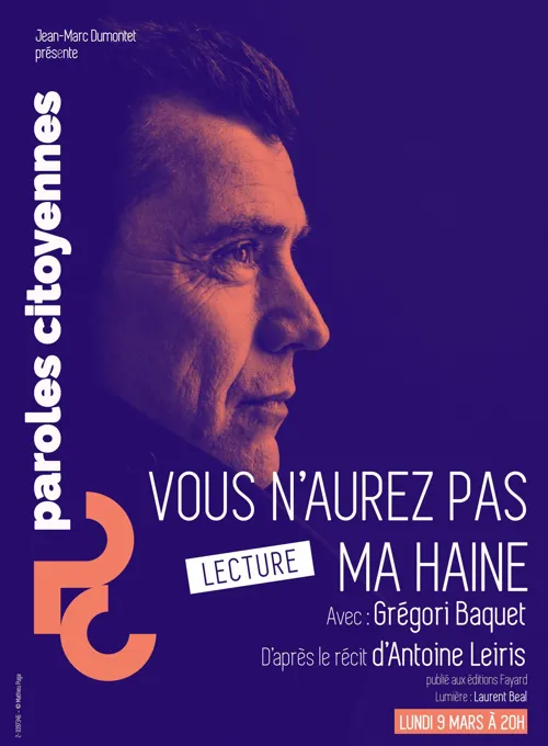 Affiche de Lecture : Vous n'aurez pas ma haine | avec Gregori Baquet