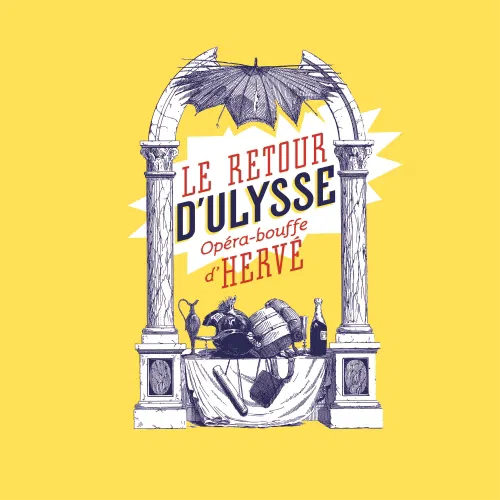 Affiche de Hervé : Le Retour d'Ulysse | Les Bouffes de Bru Zane