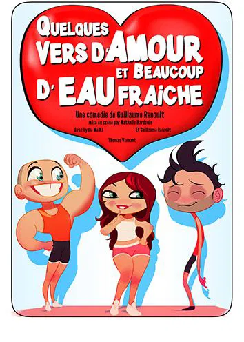 Affiche de Quelques Vers d'Amour et beaucoup d'eau fraîche