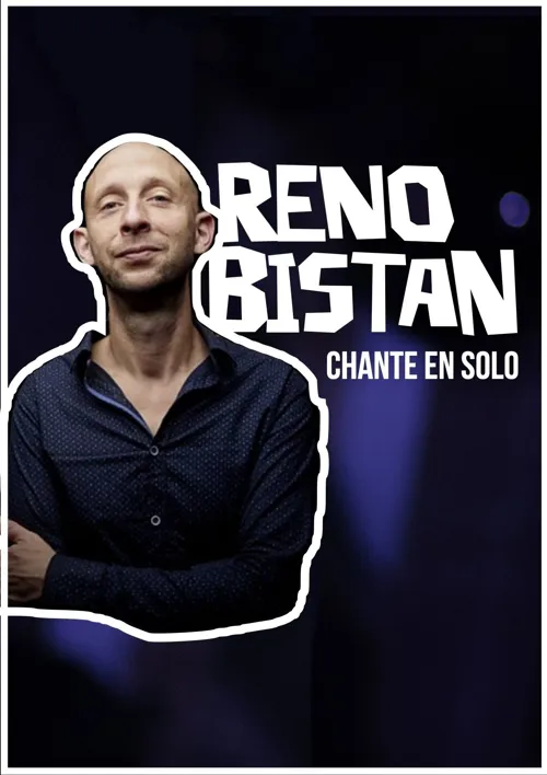 Affiche de Reno Bistan chante en solo