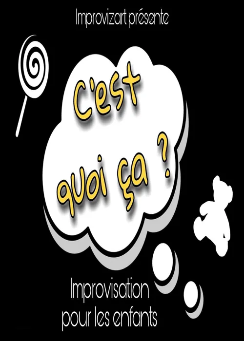 Affiche de C'est quoi ça ?
