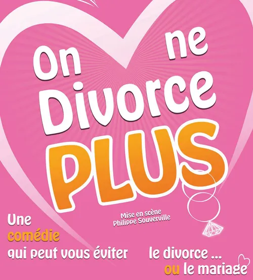 Affiche de On ne divorce plus