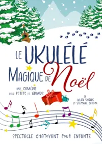 Le ukulélé magique de Noël - 