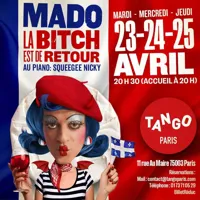 Mado la bitch est de retour - 