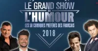 Le Grand show de l'humour - 