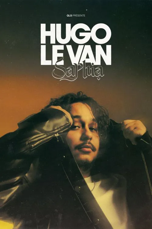 Affiche de Hugo Le Van dans Saphia