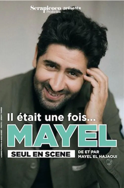 Affiche de Mayel Elhajaoui dans Il était une fois Mayel